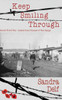 Keep Smiling Through: Second World War - Letters From Prisoner Of War Camps
