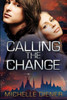Calling The Change (Sky Raiders)