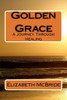Golden Grace: A Journey Through Healing