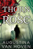 The Thorn Of The Rose