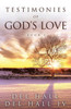 Testimonies Of God'S Love - Book Three