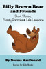 Billy Brown Bear And Friends: Short Stories, Fuzzy Animals, And Life Lessons (Karma For Kids Books)