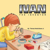 Ivan The Inventor
