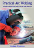 Practical Arc Welding