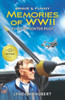 Brave And Funny Memories Of Wwii: By A P-38 Fighter Pilot