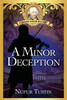 A Minor Deception: A Joseph Haydn Mystery (Joseph Haydn Mystery Series)