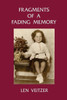 Fragments Of A Fading Memory