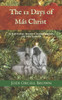 The 12 Days Of Mas Christ: Scriptural-Based Celebrations Of The Savior