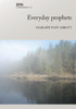 Everyday Prophets (Backhouse Lecture Series)
