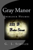 Gray Manor: Sherlock Holmes