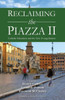 Reclaiming The Piazza Ii: The Catholic School And The New Evangelisation