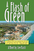 A Flash Of Green