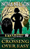 Crossing Over Easy (Eastwind Witches Cozy Mysteries)