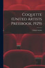 Coquette (United Artists Pressbook, 1929)