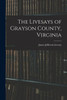 The Livesays Of Grayson County, Virginia