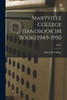 Maryville College Handbook [M Book] 1949-1950; Xliv