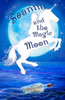 Seanna And The Magic Moon