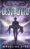 Destroyed (Untamed Series)