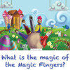 What Is The Magic Of The Magic Fingers?: A Family Read-Together Book