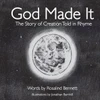 God Made It: The Story Of Creation Told In Rhyme