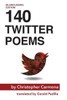 140 Twitter Poems (Bilanguaging Edition)