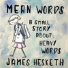 Mean Words