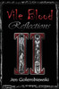 Vile Blood 2: Reflections