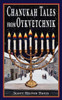 Chanukah Tales From Oykvetchnik