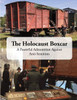 The Holocaust Boxcar - A Powerful Admonition Against Anti-Semitism