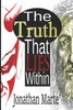 The Truth That Lies Within