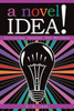 A Novel Idea!: Colouring Journal For Writers