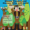 Giants Vincent And Goram. Who Will Build The Biggest!