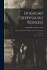 Lincoln'S Gettysburg Address: The Aftermath; Gettysburg Address--1920-30