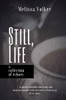 Still Life: A Collection Of Echoes