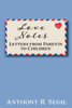 Love Notes: Letters From Parents To Children