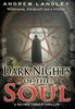 Dark Nights Of The Soul: A Nathen Turner Thriller (Nathen Turner Supernatural Thriller)