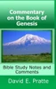 Commentary On The Book Of Genesis: Bible Study Notes And Comments