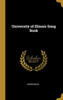 University Of Illinois Song Book