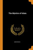 The Mystics Of Islam