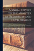 Annual Report To The Minister Of Resources And Development