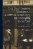 The Daltons Of Virginia / Compiled By Lucy Henderson Horton.