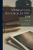 Foundations, Rockefeller, 1953-1954