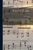Radio Beams: A Superior Collection Of Songs For Use In Radio Broadcasting Of Gospel Songs, Church, Conventions And All Places Where Gospel Songs Are Used; C.2