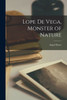 Lope De Vega, Monster Of Nature