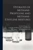 Hydrates Of Methane-Propylene And Methane-Ethylene Mixtures