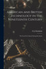 American And British Technology In The Nineteenth Century; The Search For Labour-Saving Inventions; 0
