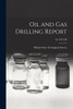 Oil And Gas Drilling Report; No. 687-698