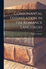 Consonantal Dissimilation In The Romance Languages