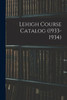 Lehigh Course Catalog (1933-1934)