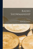 Radio Showmanship; 1